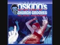 Oskido's Church Grooves 3 - To be rocked simutaneosly