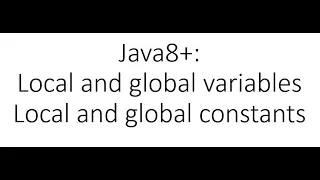 Java tutorial - Global and local variables global and local constants