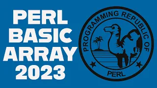 Perl Programming Tutorial 2023 - Basic Array Elements Code Example