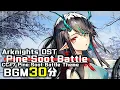 Download Lagu アークナイツ BGM - Pine Soot Battle 30min | Arknights/明日方舟 危機契約 OST