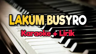 karaoke lakum busyro piano version karaoke lirik kualitas jernih