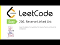 LeetCode Problem 206 Reverse Linked List Java Solution