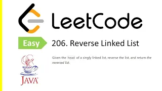 LeetCode Problem 206 Reverse Linked List Java Solution