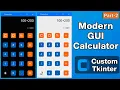 Python GUI Calculator Functionality Theme Switch Tkinter Custom Tkinter Tutorial Part 2