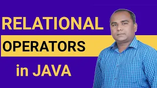 What are Relational Operators in JAVA Comparison Operators
