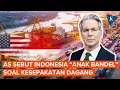 Lagu Drama Baru AS-Indonesia, Kesepakatan Dagang Terancam Buyar?