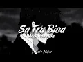 Download Lagu Sa Tra Bisa - Anak Kompleks [ Lirik Video ]