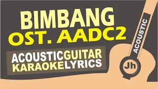 Download Goodbye felicia \u0026 stephanie poetri - Bimbang Ost. AADC 2 (Acoustic Karaoke Instrumental) MP3