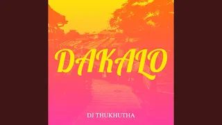 dj thukhutha dakalo