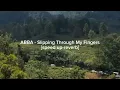 Download Lagu ABBA Slipping Through My Fingers [speed up-reverb].                               #speedup #youtube