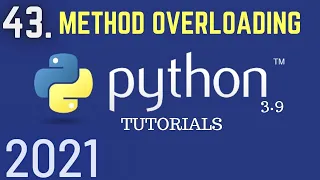 Python 3 9 Tutorials Method Overloading In Python Types Of Polymorphism Polymorphism