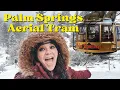 Palm Springs Aerial Tramway in the Winter