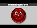 anime wow sound effect myinstants