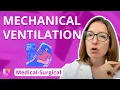 Mechanical Ventilation - Medical-Surgical