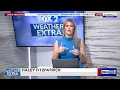 Weather Extra with Haley Fitzpatrick Haley Fitzpatrick discusses the St Louis area weather for the