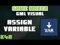 Assign Variable - GameMaker GML Visual