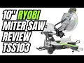 10 Ryobi Sliding Compound Miter Saw Review - TSS103
