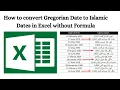 How to convert Gregorian Date to Islamic Dates in excel Without Formula Write Arabic date in excel
