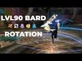 FF XIV Endwalker - Bard Opener and Rotation