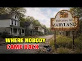 10 Most Abandoned Cities in Maryland You Won t Believe What Happens Here