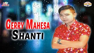 Download Gerry Mahesa - Shanti (Official Music Video) MP3