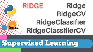 Scikit-learn 27 Supervised Learning 5 Ridge RidgeCV RidgeClassifier