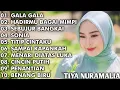 Tiya Nuramalia - Full Album Gala Gala (dangdut cover)