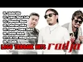 Download Lagu RADJA Full Album Nostalgia Jaman SMA - Tulus - Jujur - Cinderella - Musik Pop 2000an Indonesia