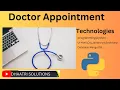 Doctor Appointment Booking In English Python Projects English 2023