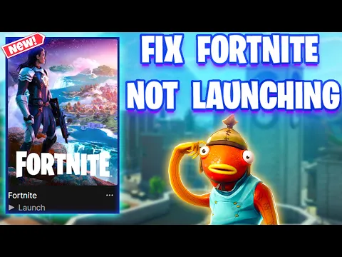 How To Fix Fortnite Not Launching On PC Simple Tutorial