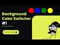 Background Color Switcher JavaScript Mini Project