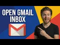 How To Open My Gmail Inbox Quick Easy Guide