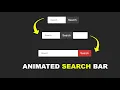 Animated search bar using HTML and CSS