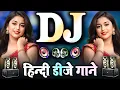 Download Lagu New Hindi Dj song | Hindi Old Dj Remix | Hard Bass Dholki Mix | Dj Remix Song | 2025 New Dj gana