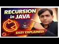 Recursion in Java Ab Samajh Aayegi Java Full Tutorial Zero to Hero Hindi