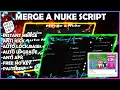 MERGE A NUKE SCRIPT OP 2026 PASTEBIN INSTANT MERGE AUTO LOCK BASE AUTO UPGRADE FREE NO KEY