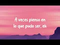 X ÚLTIMA VEZ - Daddy Yankee, Bad Bunny {Lyrics Video} ☄