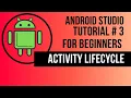 Mastering Android App Activity Lifecycle Step-By-Step Tutorial With Practical Example