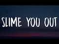 Download Lagu Drake - Slime You Out (Lyrics) ft. SZA