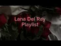 Download Lagu Lana Del Rey Playlist | Dreamy Vibes \u0026 Melancholy Magic