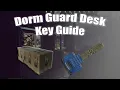 Dorm Guard Desk Key Guide Tarkov Keys