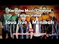 Download Lagu Java Jive Menikah (karaoke version)