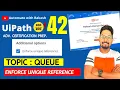 UiPath Advance Certification Topic 42 UiPath Enforce Unique Reference UiARD Certification Prep