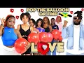 Download Lagu Pop The Balloon Or Find Love | Jamaica Edition | PORTMORE GAZA
