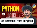 Python for Beginners 37 Common Errors in Python