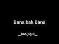 bana bak bana👌