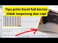 Download Lagu Trik ✓ Cara Print Excel full kertas || Pemula Wajib Mengetahui Agar Print Excel Tidak Terpotong