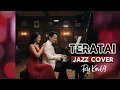 Download Lagu 🎵TERATAI—INKA CHRISTIE || 🎷JAZZ COVER 