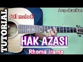 Download Lagu TUTORIAL Full melodi HAK AZASI -- RHOMA IRAMA