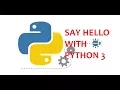 Say Hello With Python